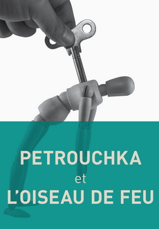 Petrouchka & l’oiseau de feu.